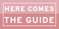 Link to Here Comes the Guide!